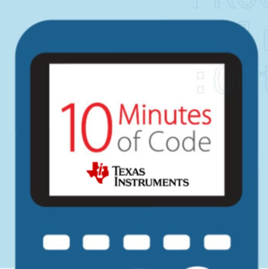 10 Minutes of Code - TI-84 Plus Technology